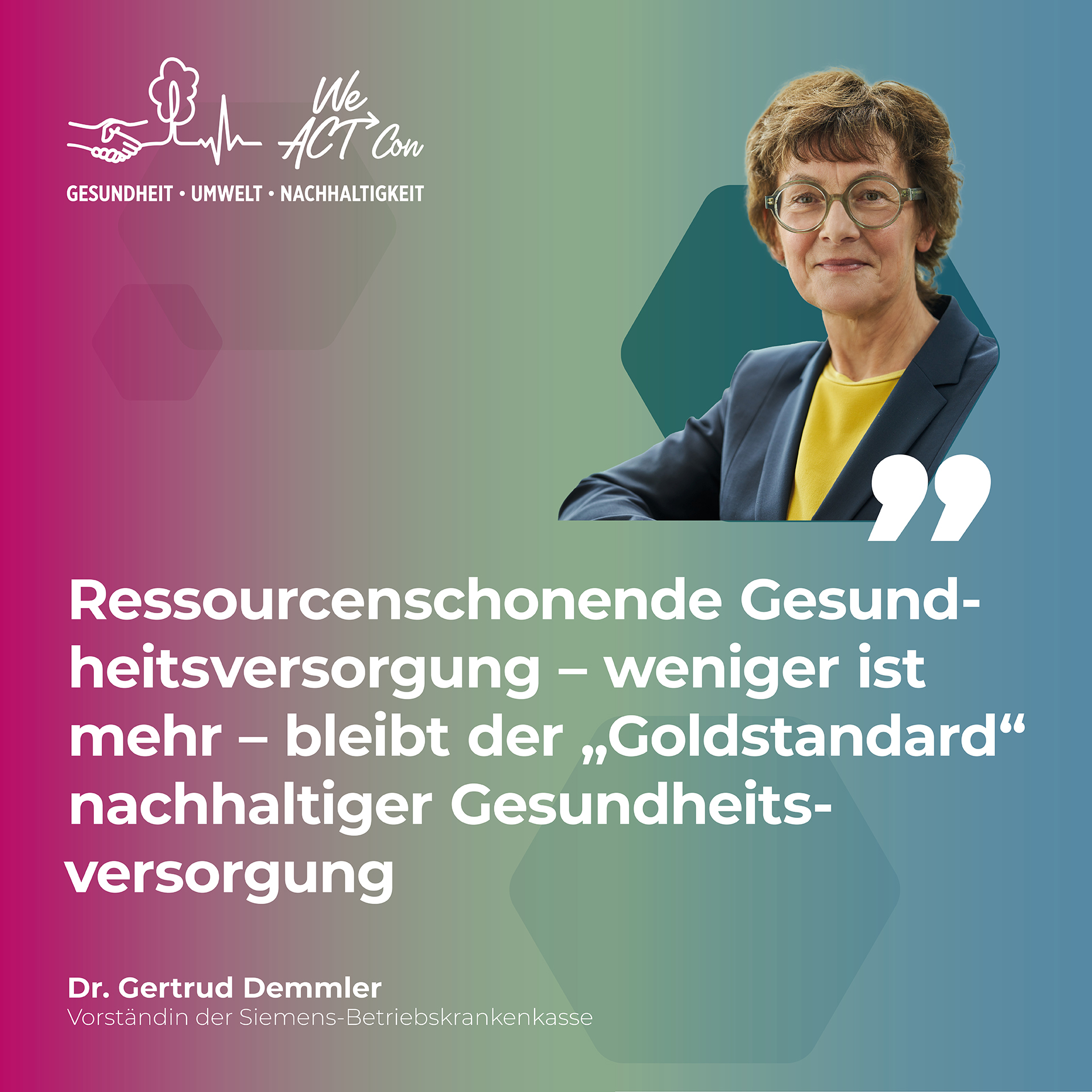 Der Goldstandard? “Ressourcen-schonende Gesundheitsversorgung“